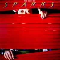 The best of Sparks - SPARKS