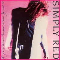 If you don't know me by now - SIMPLY RED