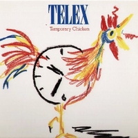 Temporary chicken - TELEX