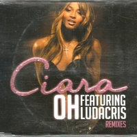 Oh featuring Ludacris remixes (5 vers.) - CIARA