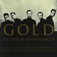 Gold - The best of Spandau ballet - SPANDAU BALLET