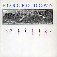 Stifle - FORCED DOWN