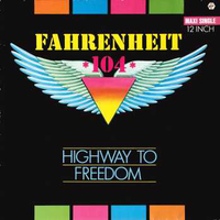 Highway to freedom - FAHRENHEIT 104