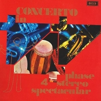 Concerto in phase 4 stereo spectacular - VARIOUS