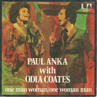 One man woman - One woman man \ Let me get to know you - PAUL ANKA \ ODIA COATES