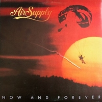 Now and forever - AIR SUPPLY
