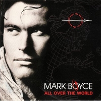 All over the world - MARK BOYCE