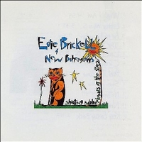 Shooting rubberbands at the stars - EDIE BRICKELL AND NEW BOHEMIANS