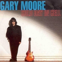 Cold day in hell / All time low - GARY MOORE
