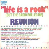Life is a rock \ Are you ready to… - REUNION