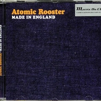 Made in England - ATOMIC ROOSTER