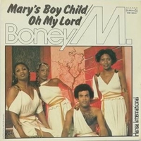 Mary's boy child/Oh my lord \ Dancing in the streets - BONEY M