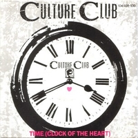 Time (clock of the heart) \ Wild boys can't… - CULTURE CLUB