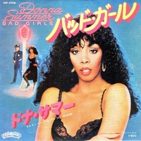 Bad girls \ On my honor - DONNA SUMMER