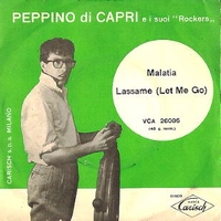 Malatia \ Lassame (Let me go) - PEPPINO DI CAPRI