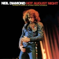 Hot august night - NEIL DIAMOND