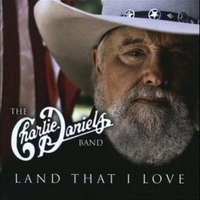 Land that I love - CHARLIE DANIELS BAND