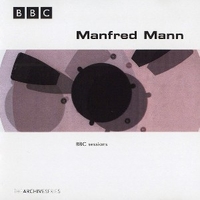 BBC sessions - MANFRED MANN