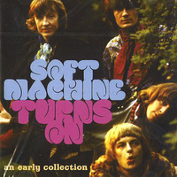 Turns on - An early collection - SOFT MACHINE