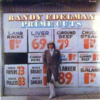 Prime cuts - RANDY EDELMAN