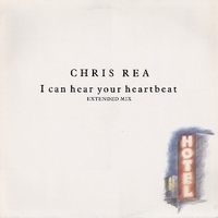 I can hear your heartbeat (extended mix) - CHRIS REA