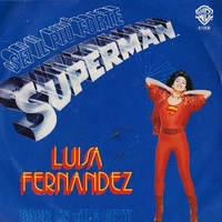 Sei più forte Superman \ Back in the city - LUISA FERNANDEZ