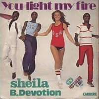 You light my fire \ Gimme your loving - SHEILA & B.DEVOTION