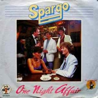 One night affair \ Running from your lovin' - SPARGO