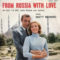 From Russia with love \ Here and now - MATT MONRO