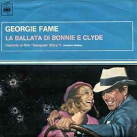 Bonnie e Clyde \ Try my world - GEORGIE FAME