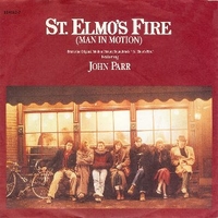 St.Elmo's fire (man in motion) \ Treat me like a animal - JOHN PARR