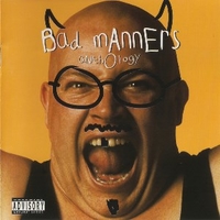 Anthology - BAD MANNERS