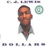 Dollars - C.J. LEWIS