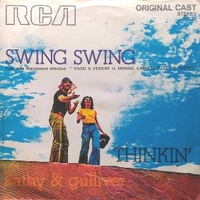 Swing swing \ Thinkin' - KATHY AND GULLIVER