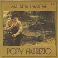 Malattia d'amore \ Campesino - POPY FABRIZIO
