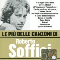 Le più belle canzoni di Roberto Soffici - ROBERTO SOFFICI