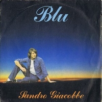 Blu \ Canzonaccia - SANDRO GIACOBBE