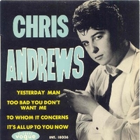 Yesterday man - CHRIS ANDREWS