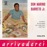 Arrivederci - DON MARINO BARRETO JR.