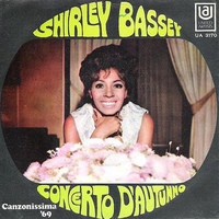 Concerto d'autunno \ My way of life - SHIRLEY BASSEY