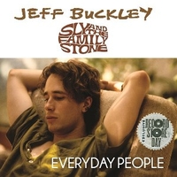 Everyday people - JEFF BUCKLEY \ SLY AND THE FAMILY STONE