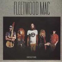 Hold me \ Eyes of the world - FLEETWOOD MAC