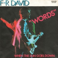 Words \ When the sun goes down - F-R DAVID