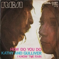 How do you do \ I know the rain - KATHY AND GULLIVER