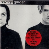 Savage garden - SAVAGE GARDEN