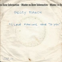 I love making love to you \ Hurt so bad - PEGGY MARCH