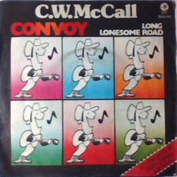 Convoy \ Long lonesome road - C.W. McCALL