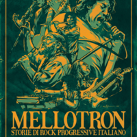 Mellotron - Storie di rock progressivo italiano - ANGELO RASTELLI \ various