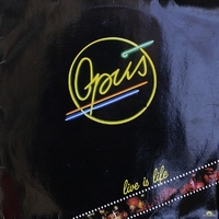 Live is life - OPUS