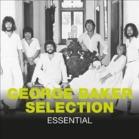 Essential - GEORGE BAKER SELECTION